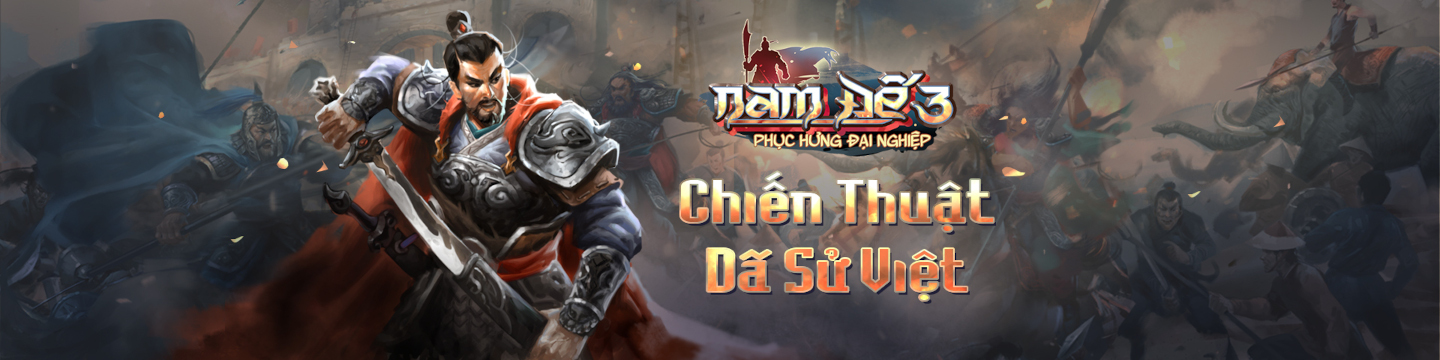 Nam Đế 3 - Chiến thuật dã sử Việt